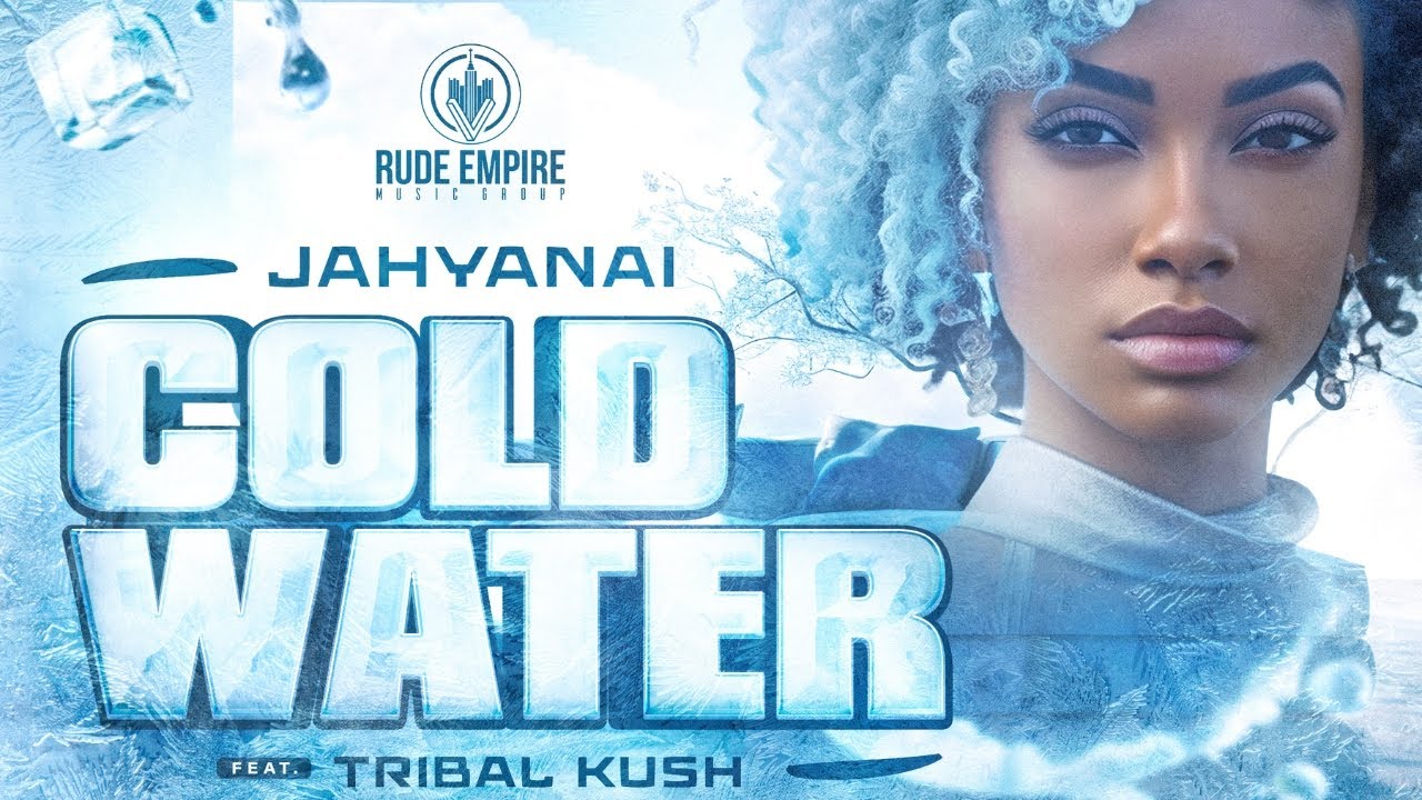 JAHYANAI   COLD WATER  Official Lyric Video 