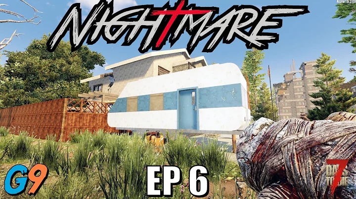 7 Days To Die - Nightmare EP6 (Insane Difficulty -...