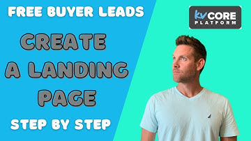 HOW TO CREATE A LANDING PAGE FOR REALTORS TO GET MORE BUYERS