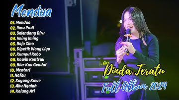 DINDA TERATU - MENDUA - ILMU PADI | DANGDUT VIRAL FULL