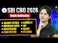 SBI CBO 2026 Detailed Notification | Age, Qualification &amp; Exam Pattern | By Neelam Gehlot
