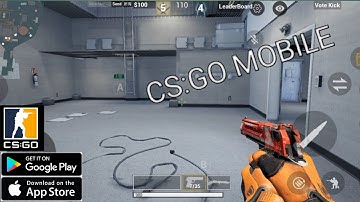CS:GO Mobile (Unreal Engine 4) | Android & iOS Beta Gameplay | Download CS:GO Mobile APK