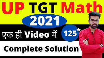 UP TGT Maths 2021 Solved Question Paper | UP TGT Math 2021 Paper solution with short trick