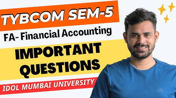 TYBCOM Financial Accounting Sem 5 | Important Questions | IDOL Mumbai University