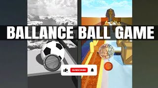 Balance Ball - New Game 2022 - River of Creative screenshot 5