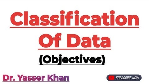 Classification Of Data | Objectives Of Classification Of Data | Statistics | Economics | CUET | UGC