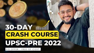 30-day Crash course for UPSC-PRE 2022 !! 100% Selection in pre #upscpre2022 #ias #upsc