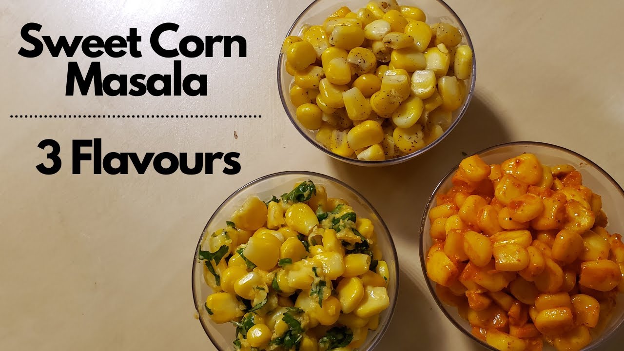 Steamed sweet corn flavored with chaat masala