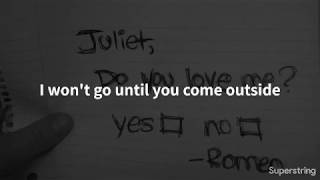 Check Yes Juliet by We the Kings (Lyrics)