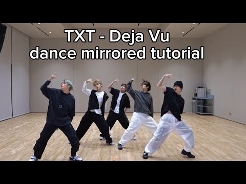 Txt - Deja Vu Full Dance Tutorial Mina_Kdance