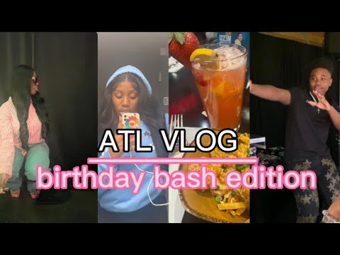 ATL TRIP: mini birthday bash edition vlog