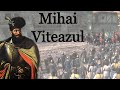 Mihai Viteazul(scurt documentar de Imperator Official)