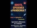 Brote epidemia pandemia y endemia #microbiología #sabiasque