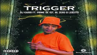 DJ Karri - Trigger (Visualizer) ft.  Prime De 1st, BL Zero & Lebzito