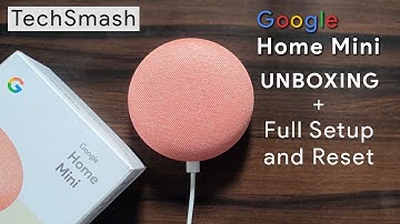 Google Home Mini Unboxing + Full Setup + Reset Tutorial || How to Setup Google Home Mini 🔥