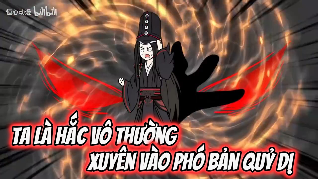 Ta Là Hắc Vô Thường Xuyên Vào Phó Bản Quỷ Dị | Tiểu Nữ Vietsub