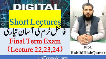 CS302 Final Term Preparation | Short Lecture 22 and 23 | Gated SR Latches with Truth Tables