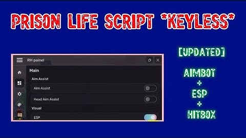 [NEW] PRISON LIFE SCRIPT *NO KEY* | AIMBOT + HITBOX + ESP