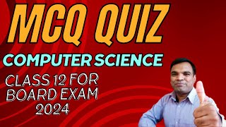 computer science class 12 important quiz | chapter wise mcq questions computer science class 12