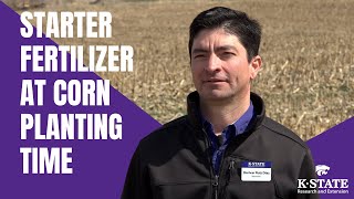 Starter Fertilizer At Corn Planting Time