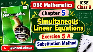 DBE Mathematics ICSE Class 9, Chapter 5, Simultaneous linear Equations, Ex 5A ,Substitution Method 