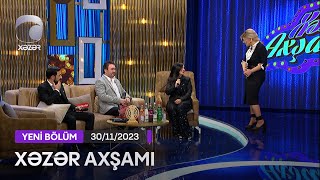 Xəzər Axşamı - Aqşin Fateh, Pərviz Bülbülə, Aynur Dadaşova  30.11.2023