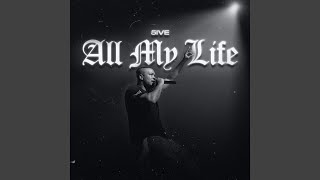 All My Life