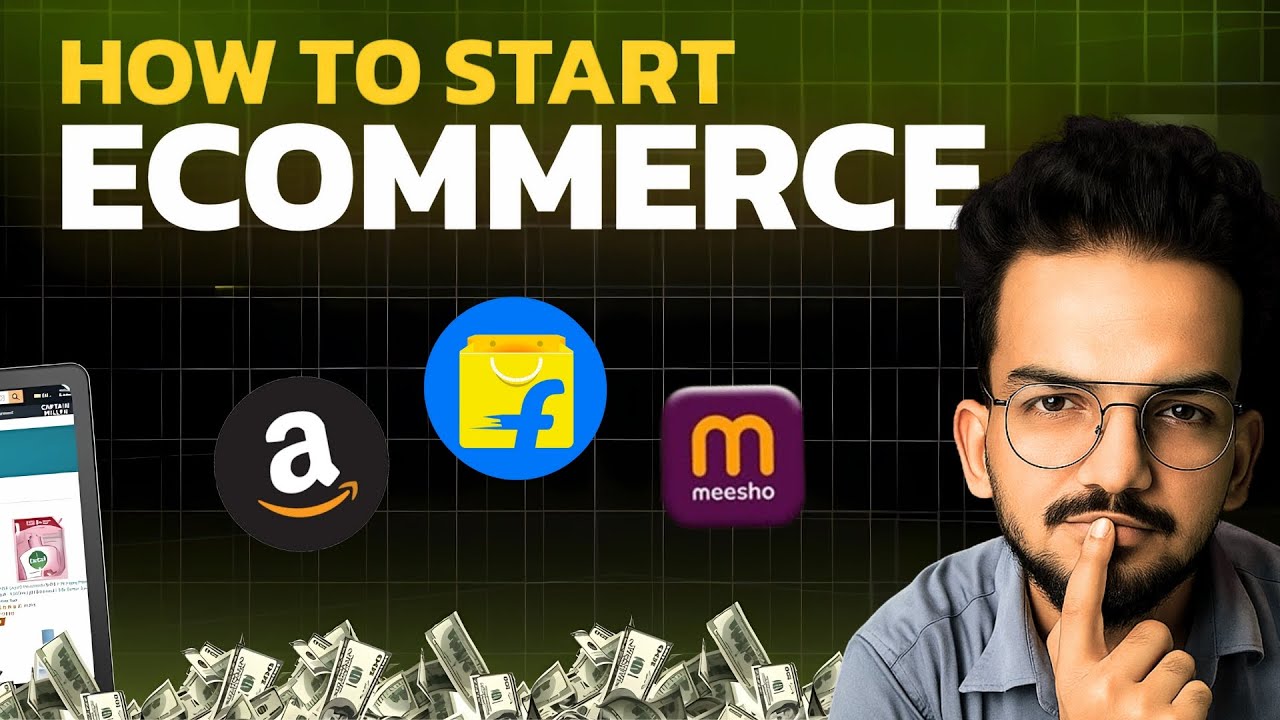 How to Start Ecommerce business in India | 2025 Crash Course