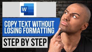 Full How to Copy Text Without Losing Formatting in Word — Step by Step Word Tutorial Guide