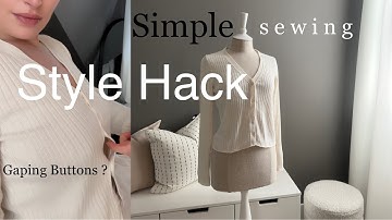 Style Hack for Gaping Between Buttons | Wardrobe Malfunction Tips & Tricks | Aesthetics of Olive