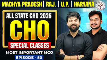 Raj CHO | WB CHO | UP CHO | MP CHO |  HARYAN CHO | CHO Special Classes 2025-26 |  Concept RNA EP #50