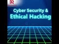 Cyber Security & Ethical Hacking