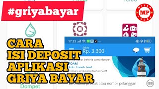 CARA ISI DEPOSIT DI APLIKASI PPOB GRIYA BAYAR #mitrapulsa