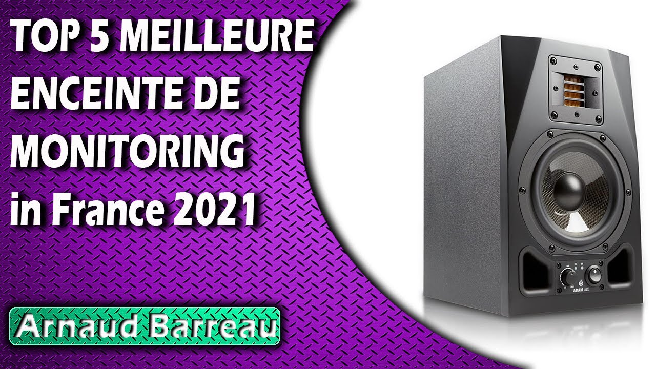 TOP 5 MEILLEURE ENCEINTE DE MONITORING in France 2021