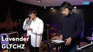 GLTCHZ [Live Session] | Lavender - Patrickananda