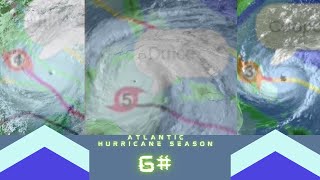 Atlantic Hurricane Season #6