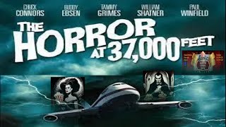 B-Movie Cinema Show Presents: The Horror at 37,000 Feet (1973)