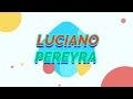 LUCIANO PEREYRA  -  &quot;YO TE QUERÍA QUERER&quot;/&quot;EL VESTIDO ROJO&quot;  -  AÑO 2010