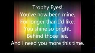You Me At Six - Trophy Eyes Lyrics (On screen)