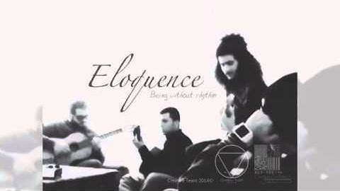 Eloquence - Being without rhythm