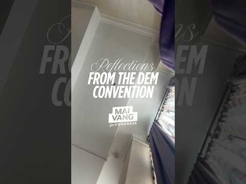 Reflection on the California Democratic Convention