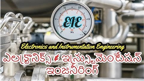 Electronics and Instrumentation Engineering EIE career opportunities in Telugu