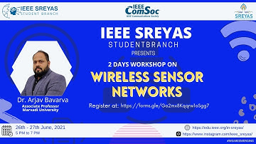 Wireless Sensor Networks Day 2| IEEE SREYAS Student Branch | Webinar