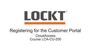 Cloudaccess - Course Lca Cu 200 - Registering For The Customer Portal
