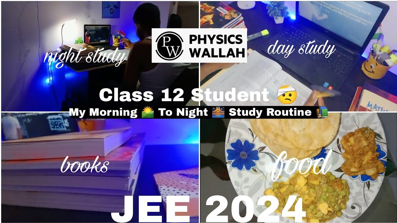 My Morning 🌄 To Night 🌉 Study Routine 📚 Best Study Routine For JEE ...