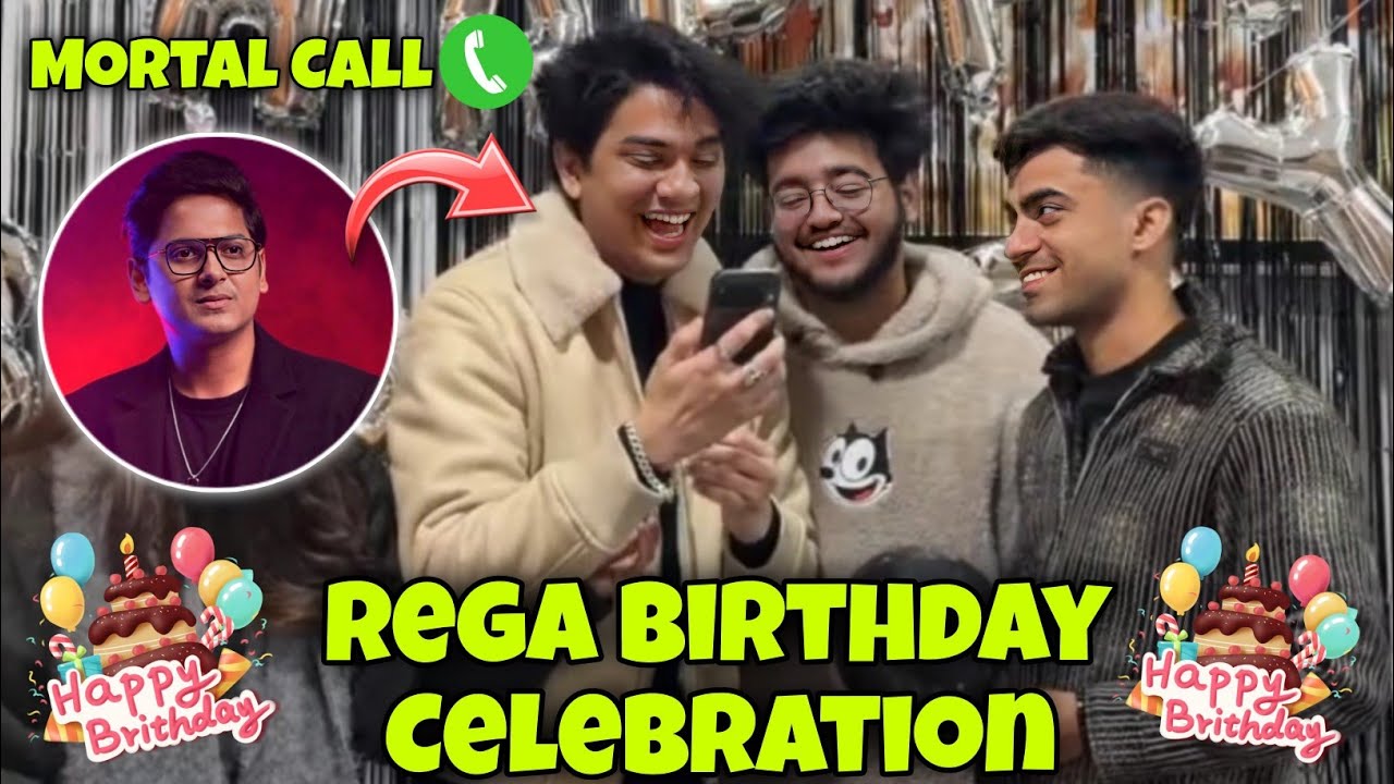 Rega Birthday Celebration 💐 Mortal Call ✅