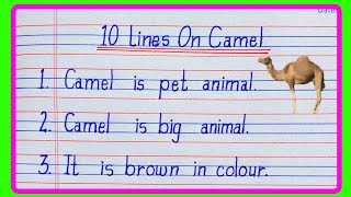 10 lines on Camel in English/Camel essay in english/Essay on camel in english/Oont par 10 lines