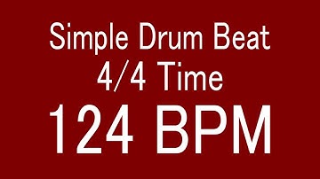 124 BPM 4/4 TIME SIMPLE STRAIGHT DRUM BEAT FOR TRAINING MUSICAL INSTRUMENT / 楽器練習用ドラム