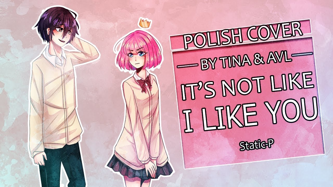 【Avlönskt x Tina】It's Not Like I Like You!! ✿〖POLISH〗✿