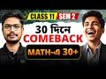 30 দিনে 30+ In Class 11 Sem 2 Mathematics |Class11 Sem 2 Mathematics Final Study Plan | LETS IMPROVE
